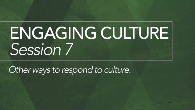 Engaging Culture: Session 7