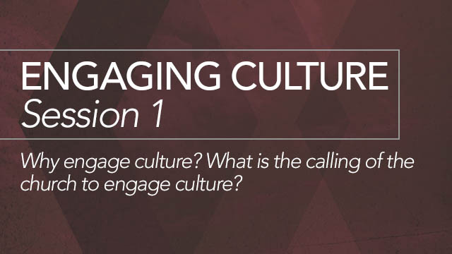 Engaging Culture: Session 1